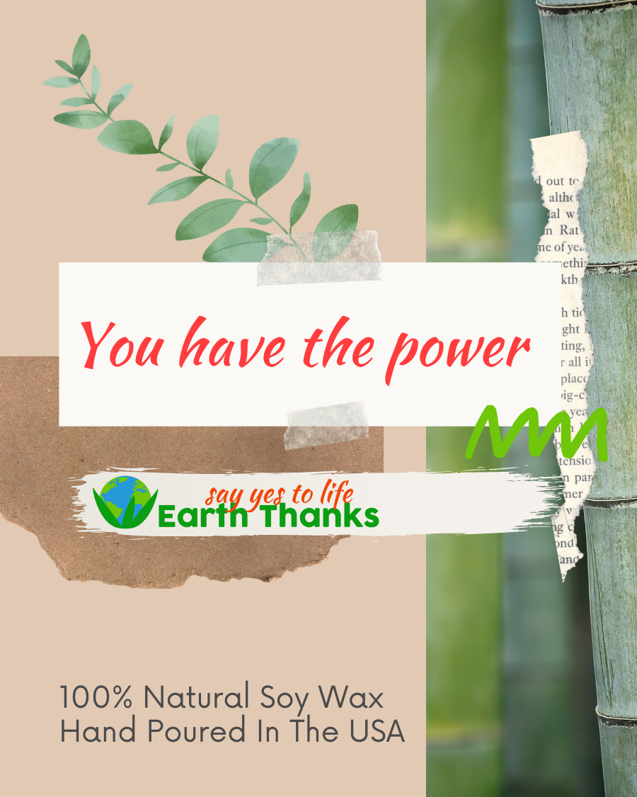 Natural Soy Wax Candle - You Have The Power