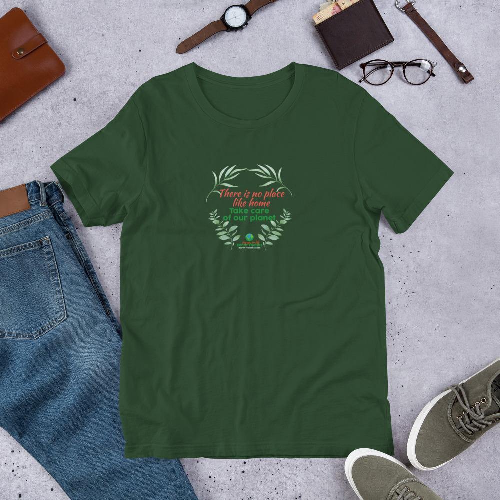 There is no place like home! Short-Sleeve Unisex T-Shirt - Earth Thanks - There is no place like home! Short-Sleeve Unisex T-Shirt - natural, vegan, eco-friendly, organic, sustainable, apparel, city wear, clothes, cotton, fashion, garment, man, men, non toxic, organic, organic cotton, recyclable, recycle, recycle friendly, reusable, soft, unisex, vegan friendly, wardrobe, woman, women