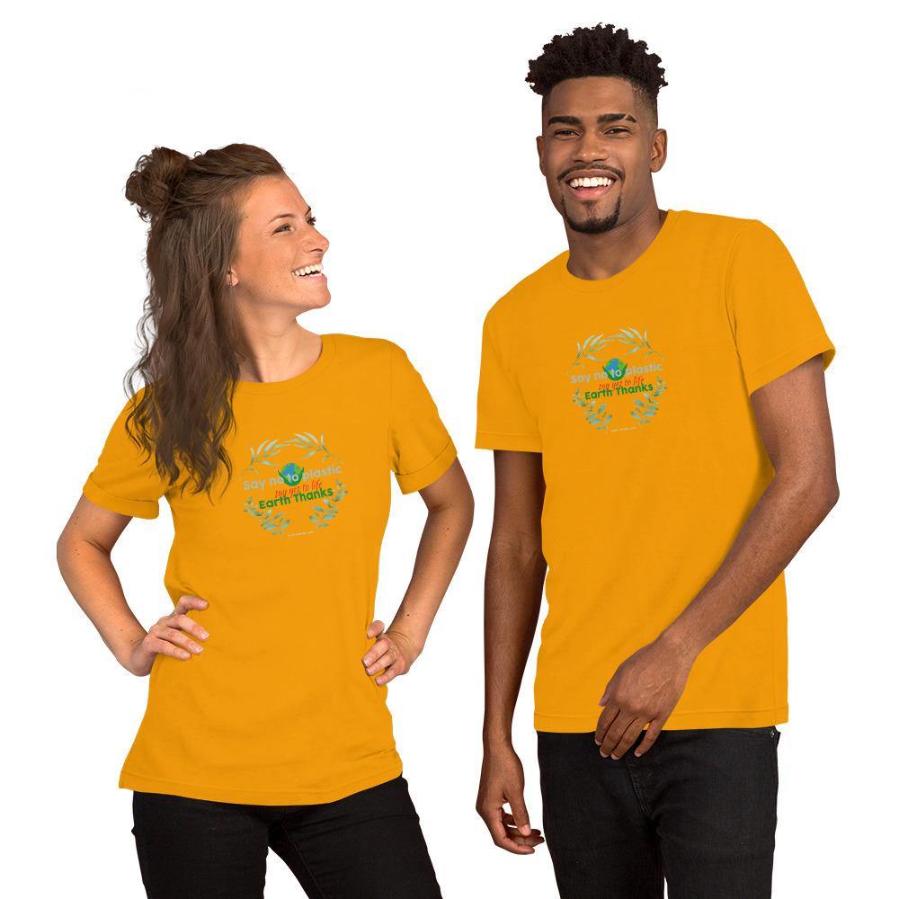 Say no to plastic, say yes to life! Short-Sleeve Unisex T-Shirt - Earth Thanks - Say no to plastic, say yes to life! Short-Sleeve Unisex T-Shirt - natural, vegan, eco-friendly, organic, sustainable, apparel, city wear, clothes, compostable, cotton, fashion, garment, man, men, non toxic, organic, organic cotton, recyclable, recycle, recycle friendly, reusable, soft, unisex, vegan friendly, wardrobe, woman, women