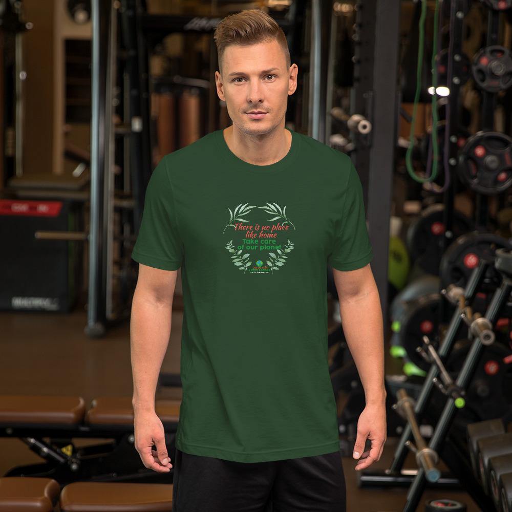 There is no place like home! Short-Sleeve Unisex T-Shirt - Earth Thanks - There is no place like home! Short-Sleeve Unisex T-Shirt - natural, vegan, eco-friendly, organic, sustainable, apparel, city wear, clothes, cotton, fashion, garment, man, men, non toxic, organic, organic cotton, recyclable, recycle, recycle friendly, reusable, soft, unisex, vegan friendly, wardrobe, woman, women