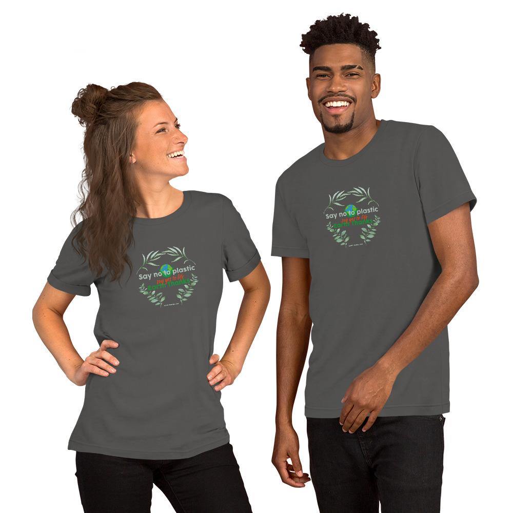 Say no to plastic, say yes to life! Short-Sleeve Unisex T-Shirt - Earth Thanks - Say no to plastic, say yes to life! Short-Sleeve Unisex T-Shirt - natural, vegan, eco-friendly, organic, sustainable, apparel, city wear, clothes, compostable, cotton, fashion, garment, man, men, non toxic, organic, organic cotton, recyclable, recycle, recycle friendly, reusable, soft, unisex, vegan friendly, wardrobe, woman, women
