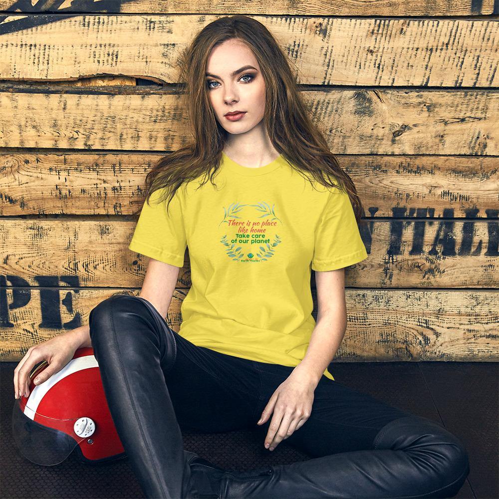 There is no place like home! Short-Sleeve Unisex T-Shirt - Earth Thanks - There is no place like home! Short-Sleeve Unisex T-Shirt - natural, vegan, eco-friendly, organic, sustainable, apparel, city wear, clothes, cotton, fashion, garment, man, men, non toxic, organic, organic cotton, recyclable, recycle, recycle friendly, reusable, soft, unisex, vegan friendly, wardrobe, woman, women