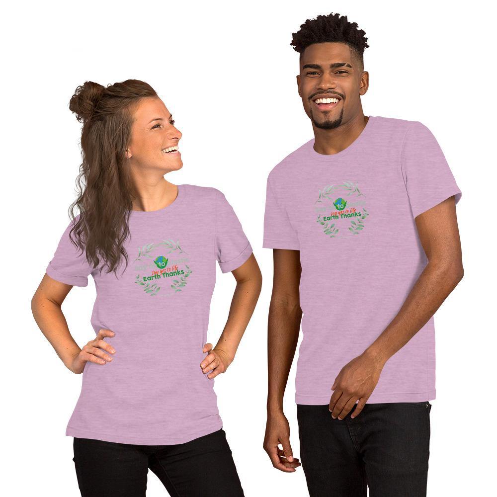 Say no to plastic, say yes to life! Short-Sleeve Unisex T-Shirt - Earth Thanks - Say no to plastic, say yes to life! Short-Sleeve Unisex T-Shirt - natural, vegan, eco-friendly, organic, sustainable, apparel, city wear, clothes, compostable, cotton, fashion, garment, man, men, non toxic, organic, organic cotton, recyclable, recycle, recycle friendly, reusable, soft, unisex, vegan friendly, wardrobe, woman, women