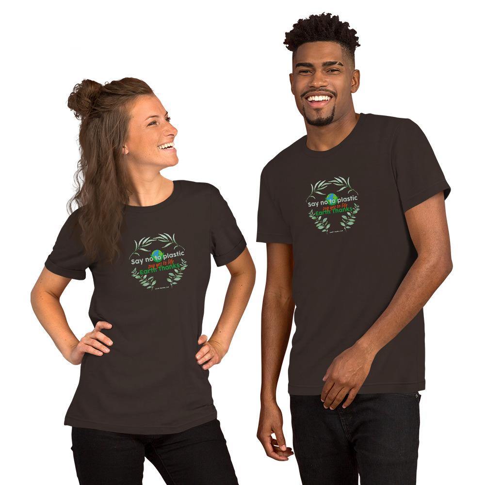 Say no to plastic, say yes to life! Short-Sleeve Unisex T-Shirt - Earth Thanks - Say no to plastic, say yes to life! Short-Sleeve Unisex T-Shirt - natural, vegan, eco-friendly, organic, sustainable, apparel, city wear, clothes, compostable, cotton, fashion, garment, man, men, non toxic, organic, organic cotton, recyclable, recycle, recycle friendly, reusable, soft, unisex, vegan friendly, wardrobe, woman, women