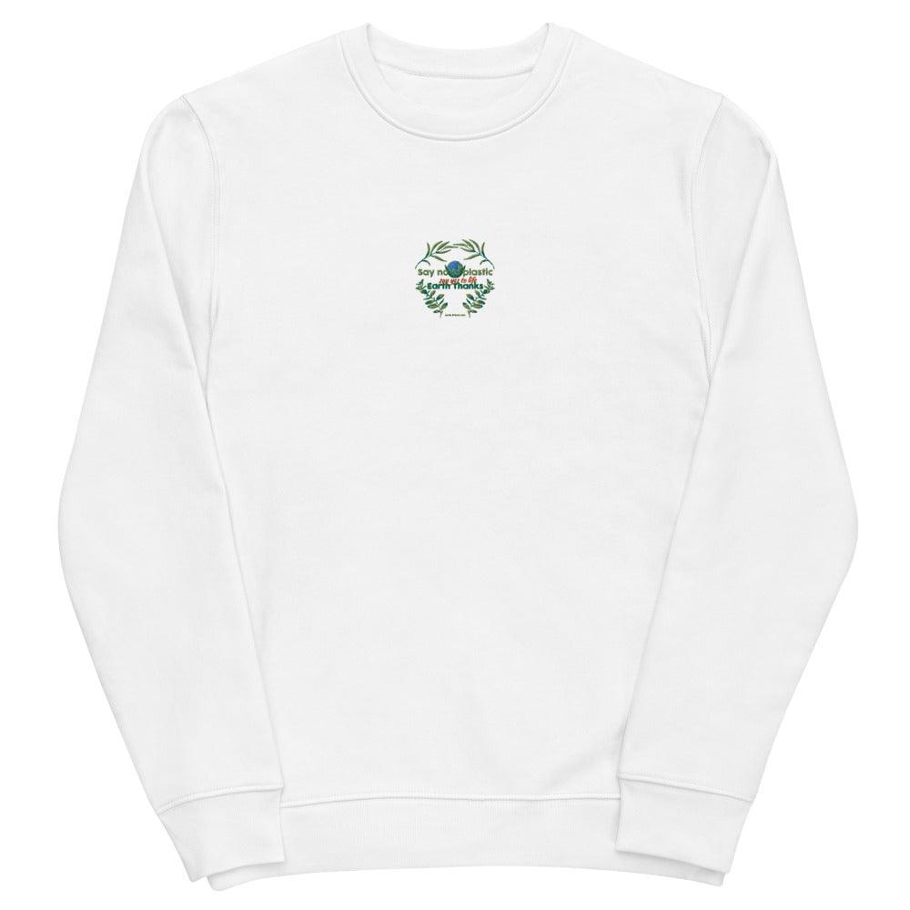 Unisex eco sweatshirt Say No to Plastic, Say Yes to Life, Earth Thanks - Earth Thanks - Unisex eco sweatshirt Say No to Plastic, Say Yes to Life, Earth Thanks - natural, vegan, eco-friendly, organic, sustainable, back to school, biodegradable, cotton, eco, eco fashion, eco-friendly, ecofriendly, environmental friendly, environmentally friendly, natural, non-toxic, organic cotton, plastic-free, recycle friendly, sustainable, sustainable fashion, sweatshirt, unisex, vegan
